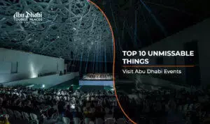 Visit Abu Dhabi Events | Abu Dhabi Events Blog Banner by Abu Dhabi Tourist Places
