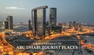 Abu Dhabi Tourist Places | Abu Dhabi City Tour Blog Banner Abu Dhabi Tourist Places