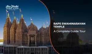 Baps Swaminarayan Temple | Visit Baps Swaminarayan Temple Blog Banner by Abu Dhabi Tourist Places