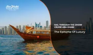 Dhow cruise Abu Dhabi | Abu Dhabi dhow cruise dinner | Blog Banner by Abu Dhabi Tourist Places