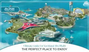 Yas Island Abu Dhabi | Yas Island attractions | Blog Banner by Abu Dhabi Tourist Places