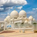 day trip from Dubai to Abu Dhabi | visit Abu Dhabi from Dubai in a day Blog Banner by Abu Dhabi Tourist Places