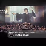 Harry Potter events in Abu Dhabi | Harry Potter attractions in UAE Blog Banner by Abu Dhabi Tourist Places
