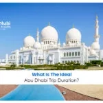 Abu Dhabi trip duration | Abu Dhabi travel itinerary Blog Banner by Abu Dhabi Tourist Places