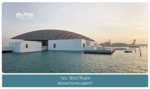 Abu Dhabi attractions open for tourists