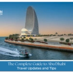 Abu Dhabi travel updates and tips for tourists