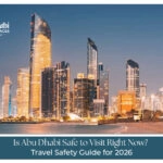 Abu Dhabi travel safety guide for tourists.